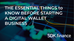 Le cose essenziali da sapere prima di avviare un'attività di portafoglio digitale