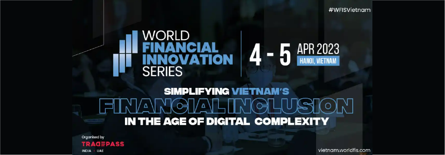 Série Mundial de Inovação Financeira Vietnã 2023