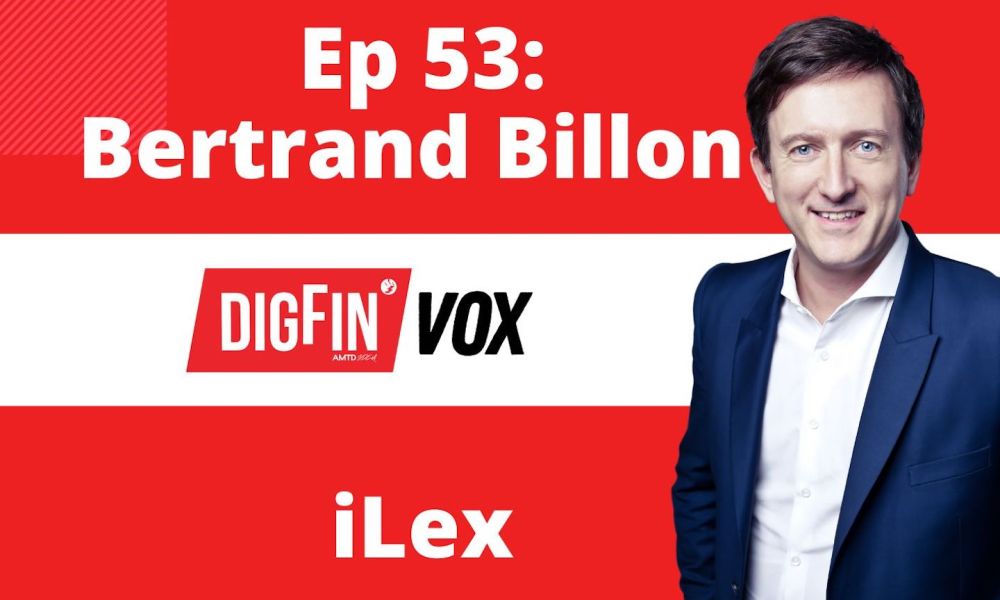 Digitizing loans | Bertrand Billon, iLex | DigFin VOX 53 VC funding PlatoBlockchain Data Intelligence. Vertical Search. Ai.