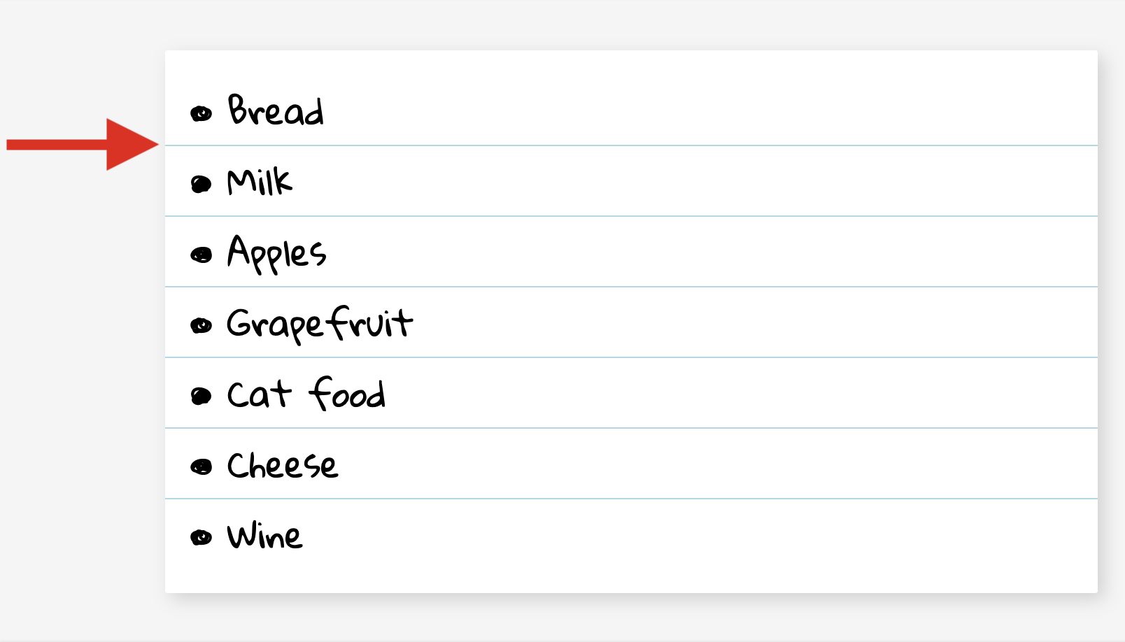 식료품 목록입니다. 각 항목에는 목록의 왼쪽에서 오른쪽 가장자리까지 확장되는 얇은 아래쪽 테두리가 있습니다.