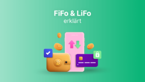 FiFo 或 LiFo：Gewinnermittlung bei Bitcoin und anderen Kryptowährungen