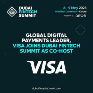 Visa, світовий лідер у галузі цифрових платежів, приєднується до Dubai FinTech Summit як співорганізатор