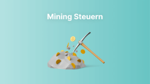 التعدين Steuern: Wie werden Mining Rewards besteuert؟