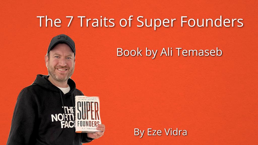 The 7 Traits of Super Founders VC Cafe PlatoBlockchain Data Intelligence. Vertical Search. Ai.