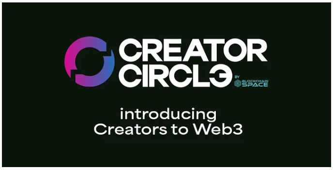 BlockchainSpace lansira program Creator Circle za vključitev ustvarjalcev vsebine v Web3