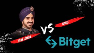 Evan Luthra Urges Crypto Investors to Steer Clear of Unscrupulous Bitget Exchange