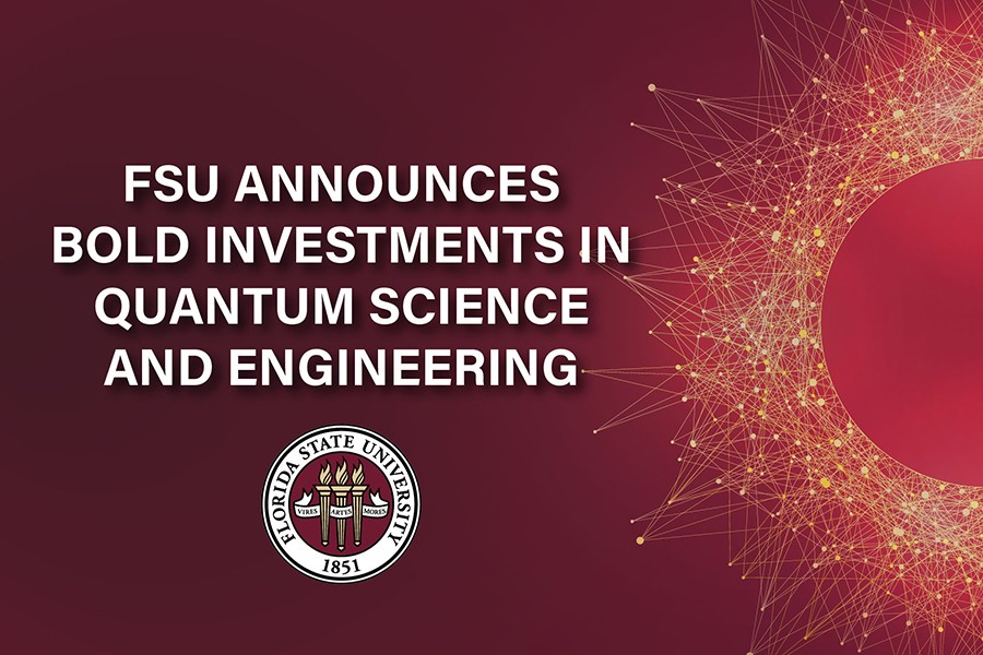 Florida osariigi ülikool (FSU) kuulutab välja suured investeeringud kvantteadusesse