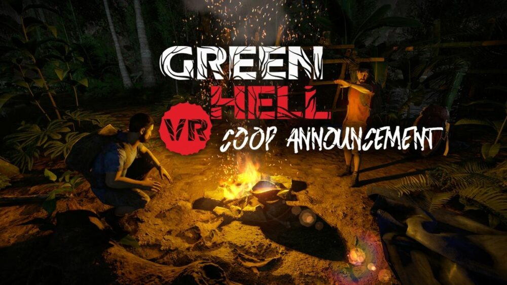 Green Hell VR Four Player Co-Op & Spirits Of Amazonia DLC nyt kehitteillä