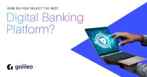 Como você seleciona a melhor plataforma de banco digital?