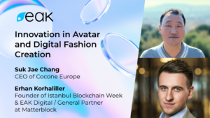Innovatie in Avatar en digitale modecreatie met Suk Jae Chang van Cocone Europe – eakTV