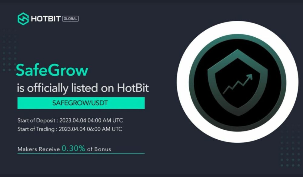 SFG (SafeGrow) Artık Hotbit Exchange'de Alım Satım İçin Kullanılabilir