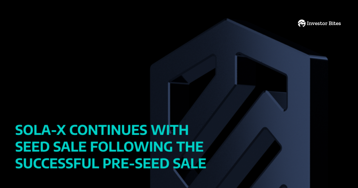 SOLA-X continues with Seed Sale Following the Successful Pre-Seed sale DeFi landscape PlatoBlockchain Data Intelligence. Vertical Search. Ai.