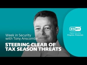 Undvik skattebedrägerier – Säkerhetsvecka med Tony Anscombe