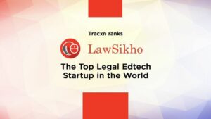 Tracxn stuft LawSikho als das Top Legal Edtech Startup der Welt ein