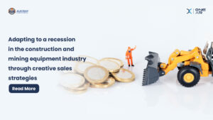 Adattarsi alla recessione nel settore delle macchine edili e minerarie attraverso strategie di vendita creative - Blog di Augray