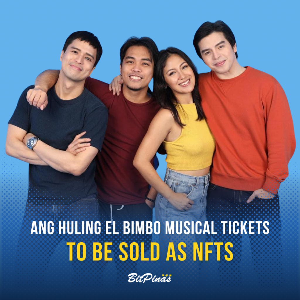 Билеты на мюзикл Ang Huling El Bimbo будут продаваться как NFT на Mintoo