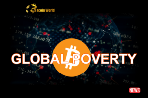 ביטקוין והכללה פיננסית: פתרון פוטנציאלי לעוני העולמי?