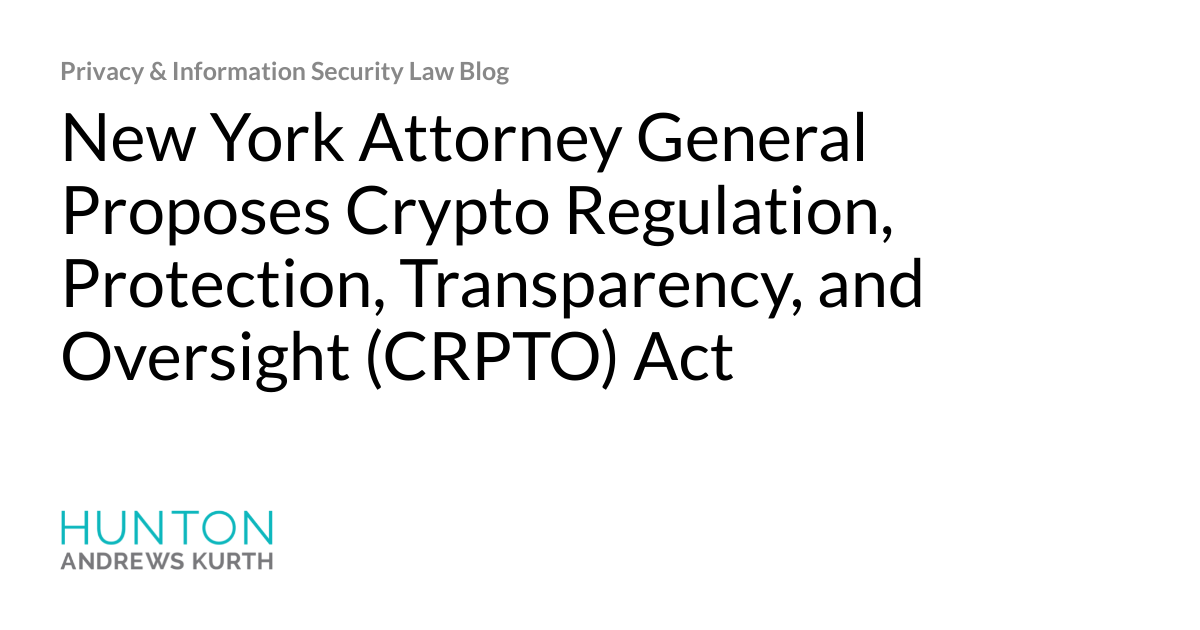 El fiscal general de Nueva York propone la ley de regulación, protección, transparencia y supervisión de criptomonedas (CRPTO, por sus siglas en inglés) - CryptoInfoNet