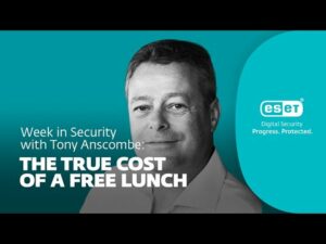 Ücretsiz öğle yemeğinin gerçek maliyeti – Tony Anscombe ile güvenlik haftası | WeLiveSecurity