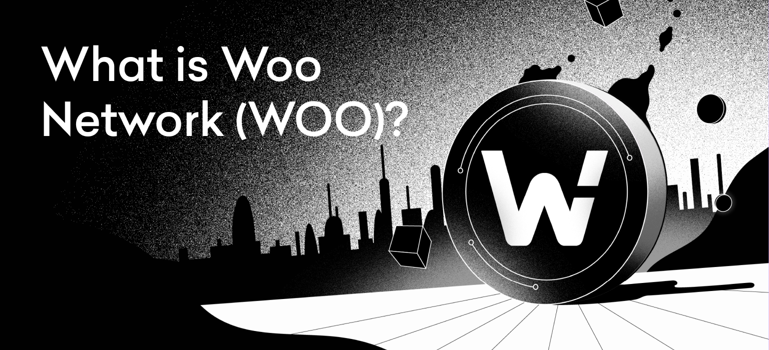 Mi az a WOO Network? - Asia Crypto Today