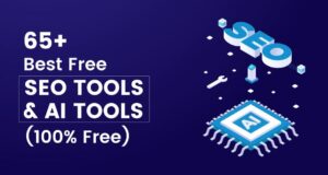 Más de 65 mejores herramientas gratuitas de SEO y herramientas de IA en 2023 (100 % gratis)