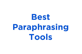 Best Paraphrasing Tool