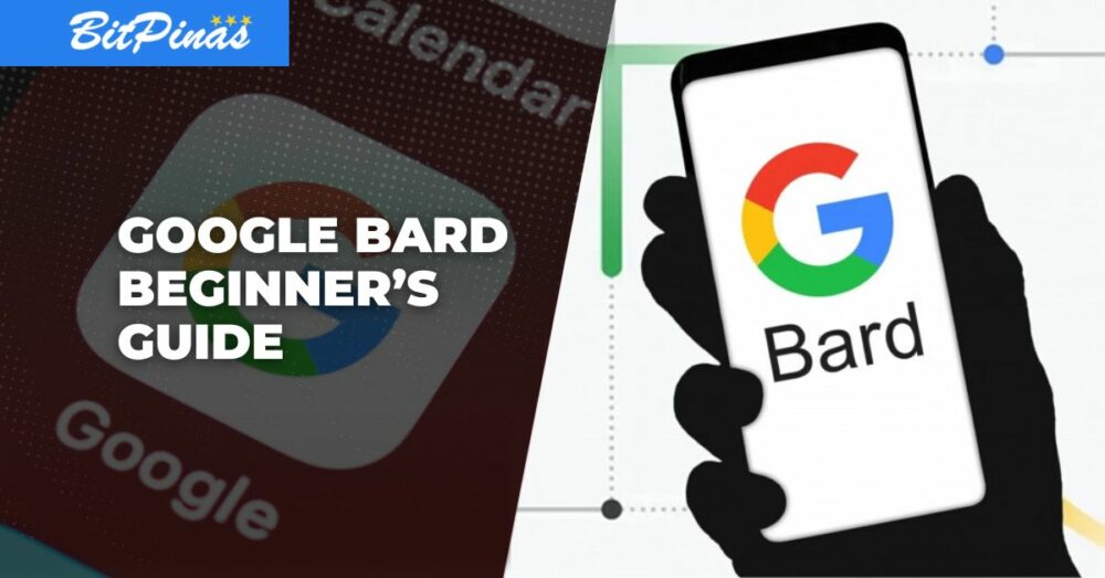 Aloittelijan opas Google Bardille: Vapauta tekoälykeskustelu jokapäiväisille käyttäjille | BitPinas