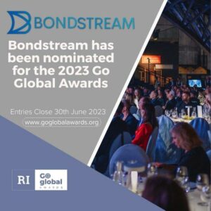 Bondstream™ erhält prestigeträchtige Nominierung für die Go Global Awards 2023.