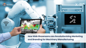 Bagaimana Showroom Web Merevolusionerkan Pemasaran dan Branding untuk Manufaktur Mesin - Augray Blog