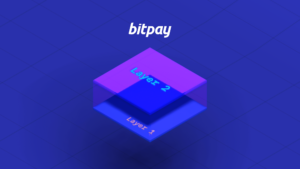 Layer 2 Networks in Crypto: Exploring Scalability & Speed ​​[2023] | BitPay