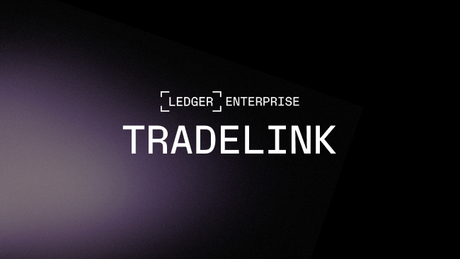 Ledger công bố Ledger Enterprise TRADELINK | sổ cái