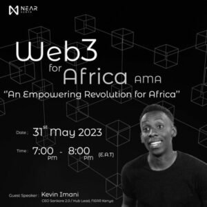 NEAR Kenya Twitter Space AMA on 31 March 2023 - coinweez