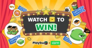 Playbux と iQIYI が「Watch to Win」を世界的に開始