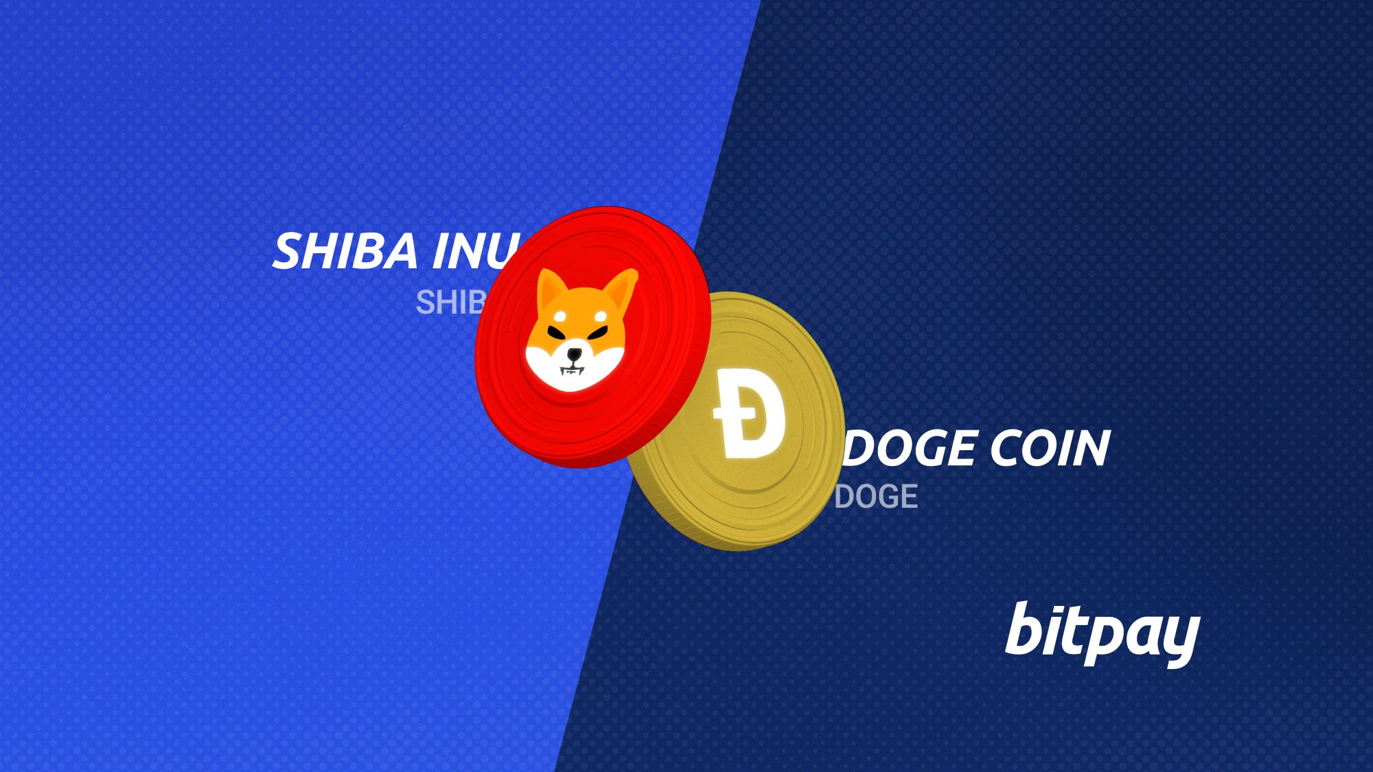 Dogecoin vs Shiba Inu: What's the Difference? | BitPay crypto market cap PlatoBlockchain Data Intelligence. Vertical Search. Ai.