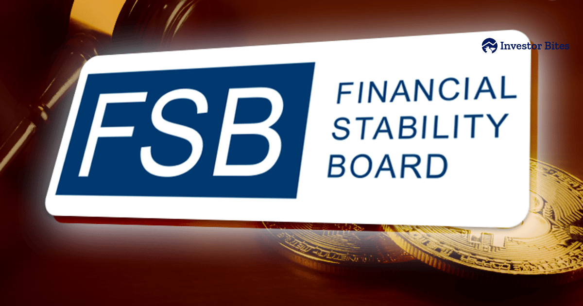 FSB Unveils Landmark Regulatory Framework for Crypto-Asset Activities - Investor Bites Financial Stability Board PlatoBlockchain Data Intelligence. Vertical Search. Ai.