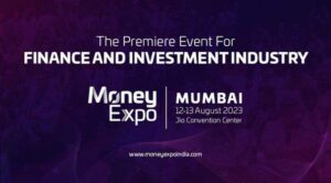 Machen Sie sich bereit für die mit Spannung erwartete MoneyExpo India 2023