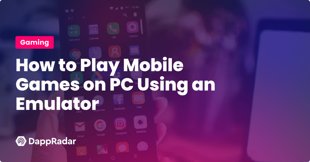 एमुलेटर का उपयोग करके पीसी पर मोबाइल गेम कैसे खेलें
