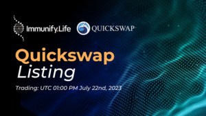 Immunify.Life Brings Blockchain-Driven Healthcare to the Masses with Quickswap Listing | Live Bitcoin News
