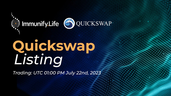 Το Immunify.Life φέρνει την υγειονομική περίθαλψη που βασίζεται στην αλυσίδα των μπλοκ στις μάζες με την καταχώριση Quickswap | Live Bitcoin News
