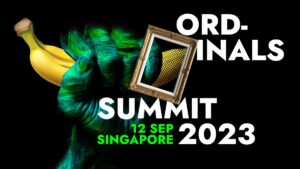 Ordinals Summit 2023 v Singapurju bo prvi obsežen dogodek Bitcoin Ordinals v Aziji