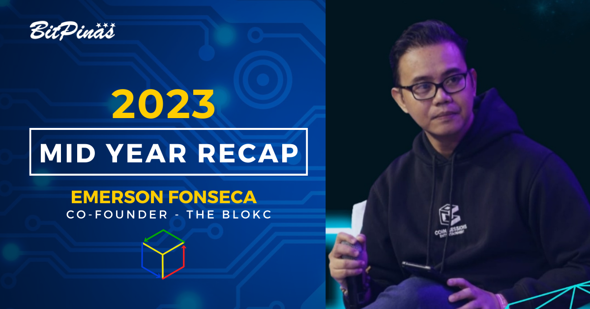The BLOKC Mid-Year 2023: Highlights and Outlook | BitPinas Curriculum PlatoBlockchain Data Intelligence. Vertical Search. Ai.