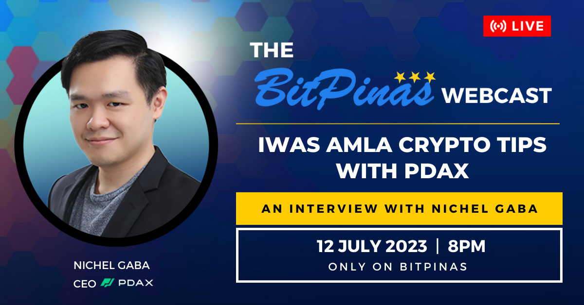 Upcoming BitPinas Webcast: Iwas AMLA: An Interview with Nichel Gaba | BitPinas crypto entrepreneur PlatoBlockchain Data Intelligence. Vertical Search. Ai.