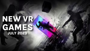 Próximos jogos VR 2023: novos lançamentos no Quest, PC, PSVR 2 e mais