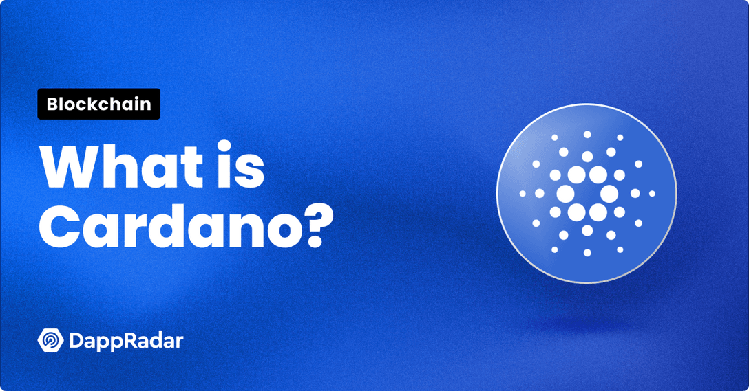 What is Cardano? The Blockchain Complete Guide Cardano network PlatoBlockchain Data Intelligence. Vertical Search. Ai.