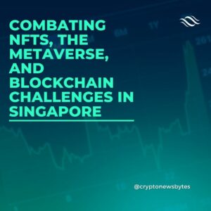 En modig ny verden af ​​brandbeskyttelse: Bekæmpelse af NFT'er, Metaverse og Blockchain-udfordringer i Singapore - CryptoInfoNet