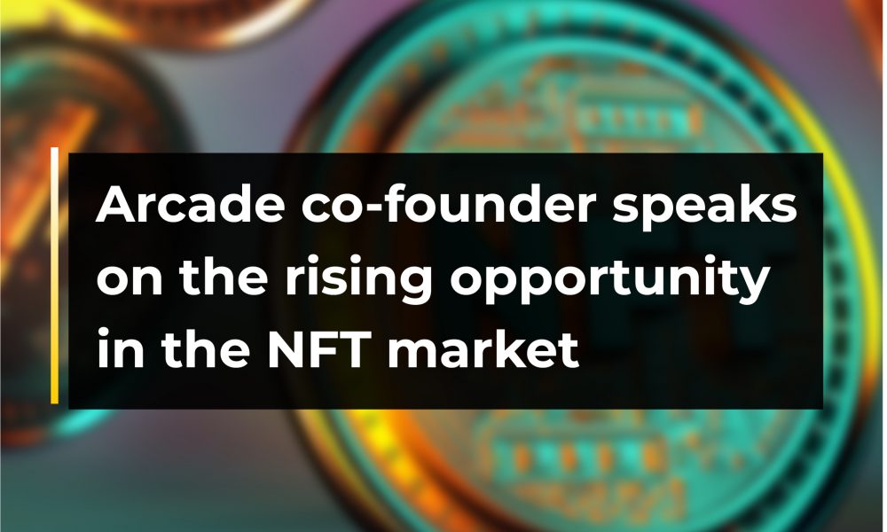Arcade Co-founder Speaks On The Rising Opportunity In The NFT Market | CryptoTvplus - CryptoInfoNet snow PlatoBlockchain Data Intelligence. Vertical Search. Ai.