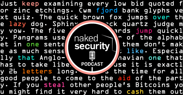 S3 Ep147: What if you type in your password during a meeting? Naked Security Podcast PlatoBlockchain Data Intelligence. Vertical Search. Ai.