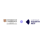The University of Cambridge Institute of Continuing Education Collaborates With FourthRev to Deliver New Industry-Focused Education Programmes