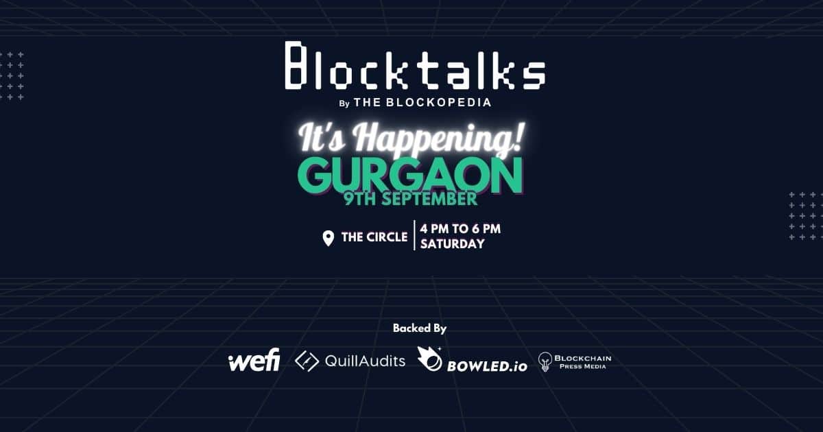 BlockTalks Unveils Inaugural Gurgaon Event to Foster Web3 Community Collaboration During Challenging Market Times web3 technology PlatoBlockchain Data Intelligence. Vertical Search. Ai.
