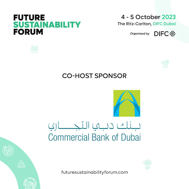Die Commercial Bank of Dubai ist Mitveranstalter des Future Sustainability Forum for a Greener Tomorrow